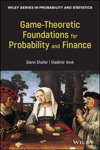 Game-theoretic foundations for probability and finance (PDF Instant Download)