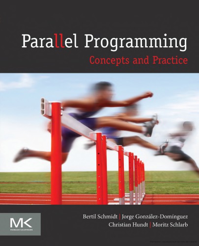 Parallel programming: concepts and practice (PDF Instant Download)
