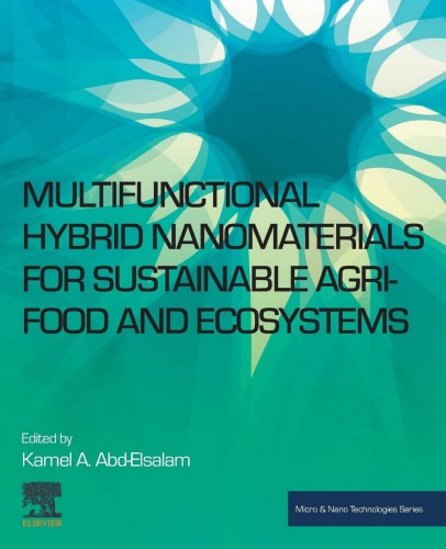 Multifunctional hybrid nanomaterials for sustainable agri-food and ecosystems (PDF Instant Download)