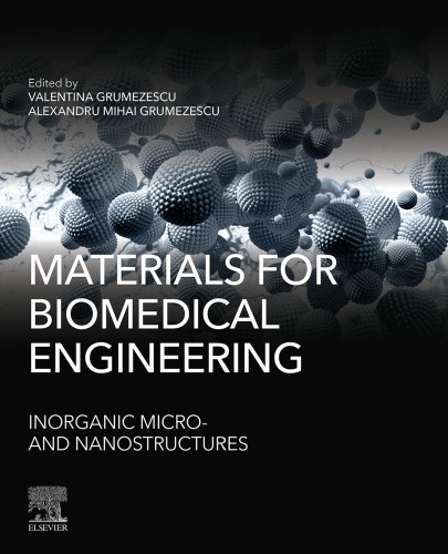 Materials for biomedical engineering: bioactive materials for antimicrobial, anticancer, and gene therapy (PDF Instant Download)