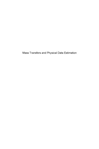 Mass Transfers and Physical Data Estimation (PDF Instant Download)