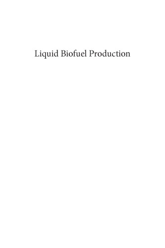 Liquid biofuel production (PDF Instant Download)