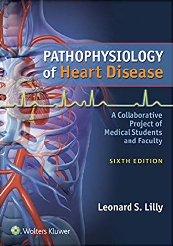 Pathophysiology of Heart Disease: A Collaborative 6th Edition (PDF Instant Download)