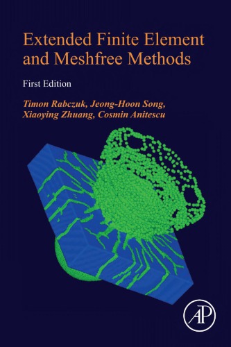 Extended finite element and meshfree methods (PDF Instant Download)