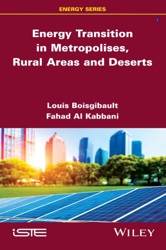 Energy transition in metropolises, rural areas, and deserts (PDF Instant Download)