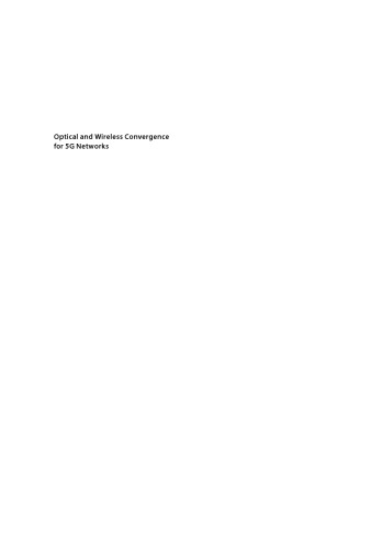 Optical and wireless convergence for 5G networks (PDF Instant Download)