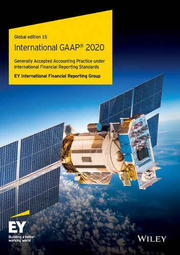 International GAAP® 2020: Generally Accepted Accounting Practice under International Financial Reporting Standards (PDF Instant Download)