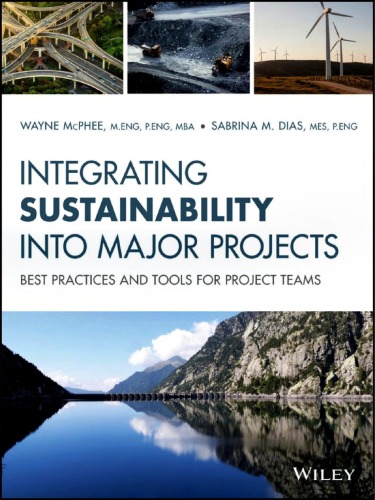Integrating sustainability on major projects best practices and tools for project teams (PDF Instant Download)