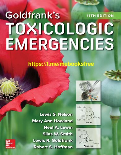 Goldfrank’s Toxicologic Emergencies, 11E [TRUE PDF] (PDF Instant Download)