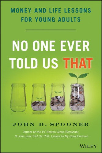 No one ever told us that: money and life lessons for young adults (PDF Instant Download)