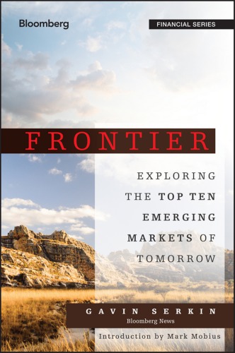 Frontier: Exploring the Top Ten Emerging Markets of Tomorrow (PDF Instant Download)