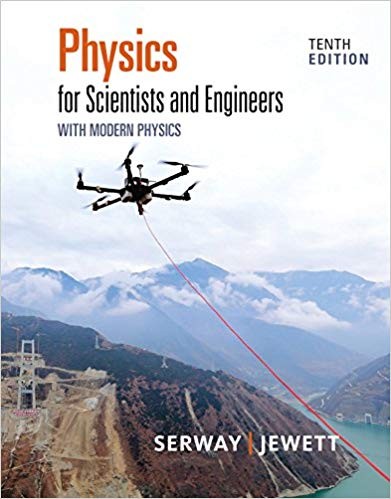 Physics for Scientists and Engineers with Modern Physics 10th Edition (PDF Instant Download)