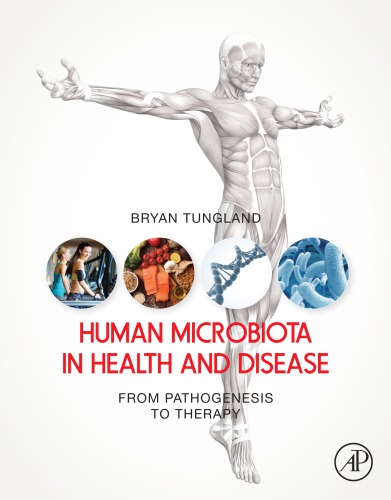 Human Microbiota in Health and Disease: From Pathogenesis to Therapy (PDF Instant Download)