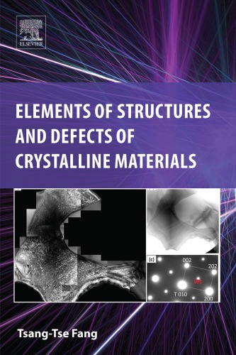 Elements of Structures and Defects of Crystalline Materials (PDF Instant Download)