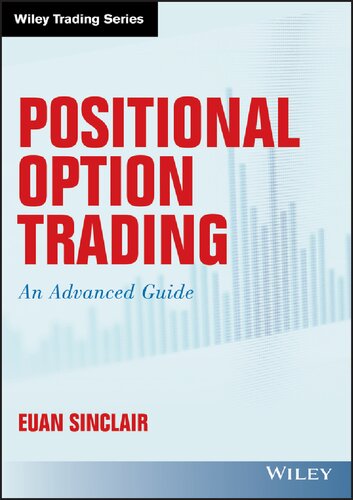 Positional Option Trading: An Advanced Guide (PDF Instant Download)