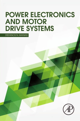 Power Electronics, Motor Drive Systems: Fundamentals, Experiments and Applications (PDF Instant Download)