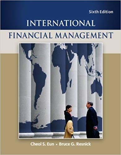 International Financial Management 6th Edition by Cheol Eun (PDF Instant Download)