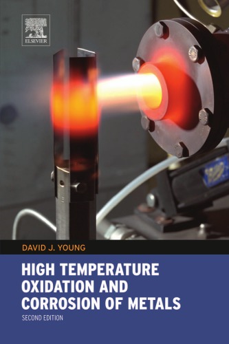 High temperature oxidation and corrosion of metals (PDF Instant Download)