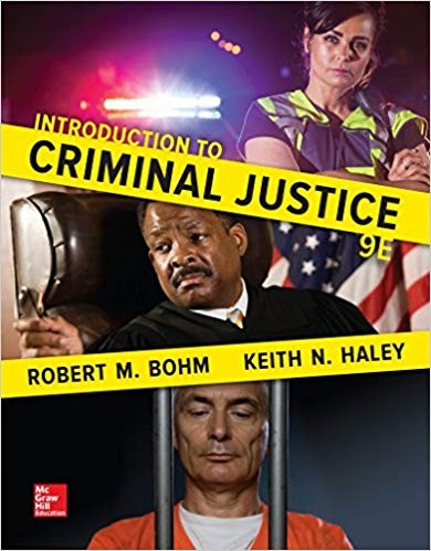 Introduction to Criminal Justice 9th Edition by Robert M Bohm (PDF Instant Download)