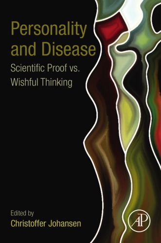 Personality and Disease: Scientific Proof vs. Wishful Thinking (PDF Instant Download)