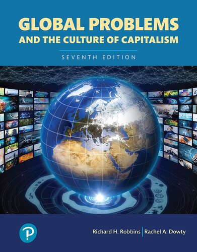 Global Problems and the Culture of Capitalism (7th Edition) (PDF Instant Download)