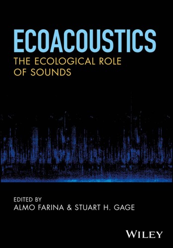 Ecoacoustics: the ecological role of sounds (PDF Instant Download)