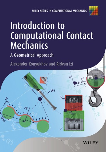 Introduction to computational contact mechanics: a geometrical approach (PDF Instant Download)