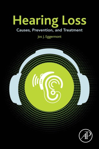 Hearing loss: causes, prevention, and treatment (PDF Instant Download)