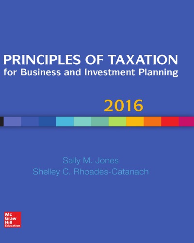 Principles of taxation for business and investment planning (PDF Instant Download)