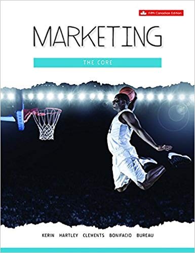 Marketing The Core 5th Canadian Edition by Roger A. Kerin (PDF Instant Download)