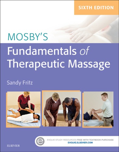 Mosby's fundamentals of therapeutic massage (PDF Instant Download)