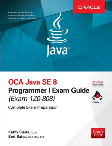 OCA Java SE 8 programmer I exam guide (exam 1Z0-808) (PDF Instant Download)