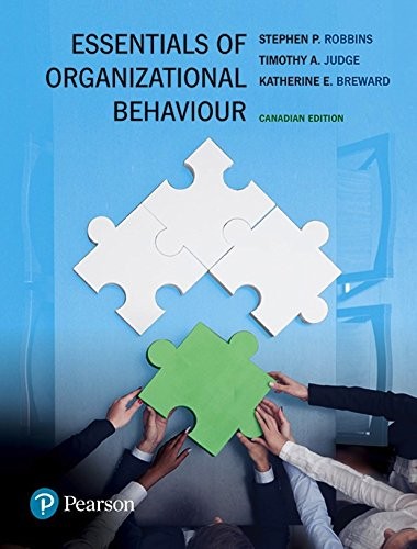Essentials of Organizational Behaviour, First Canadian Edition by Stephen P. Robbins (PDF Instant Download)