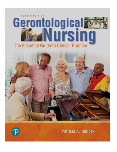 Gerontological Nursing The Essential Guide to Clinical Practice (4th ED) (PDF Instant Download)