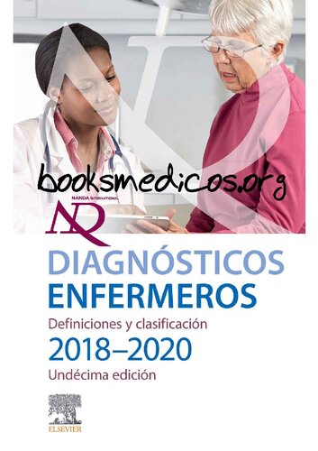 NANDA International, Inc. : diagnósticos enfermeros, definiciones y clasificación : 2018-2020 (PDF Instant Download)