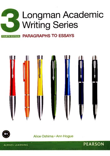 Longman Academic Writing Series 3: Paragraphs to Essays, with Essential Online Resources (PDF Instant Download)