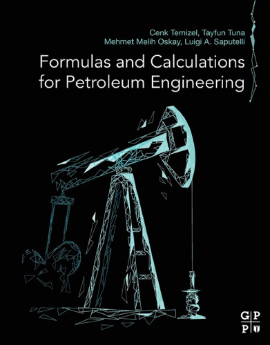 Formulas And Calculations For Petroleum Engineering (PDF Instant Download)
