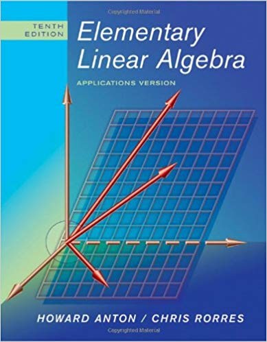 Elementary Linear Algebra Applications Version 10th Edition (PDF Instant Download)