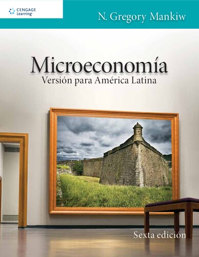 MICROECONOMIA. VERSION PARA AMERICA LATINA / 6 ED. (PDF Instant Download)