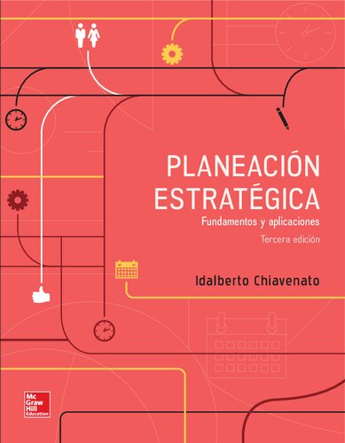 Planeación estratégica : fundamentos y aplicaciones (PDF Instant Download)