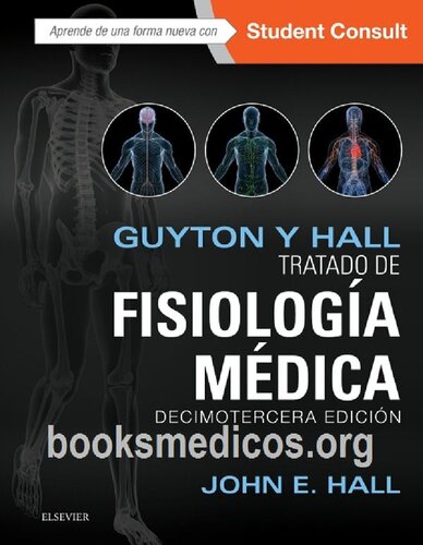 Guyton Y Hall. Tratado De Fisiología Médica. Studentconsult – 13ª Edición (PDF Instant Download)