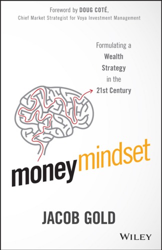 Money mindset formulating a wealth strategy in the 21st century (PDF Instant Download)