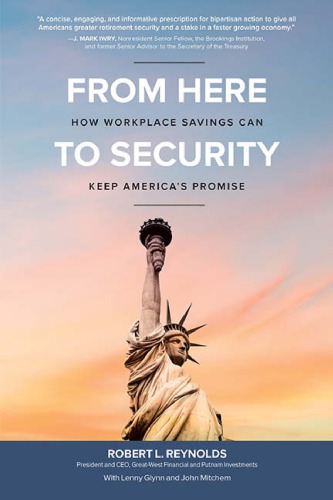 From here to security how workplace savings can keep America's promise (PDF Instant Download)