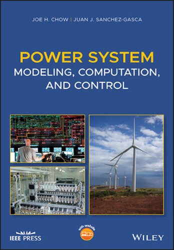 Power System Modeling, Computation, and Control (Wiley – IEEE) (PDF Instant Download)