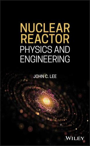 Nuclear Reactor: Physics and Engineering (PDF Instant Download)