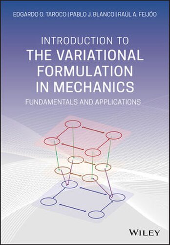 Introduction to the Variational Formulation in Mechanics: Fundamentals and Applications (PDF Instant Download)