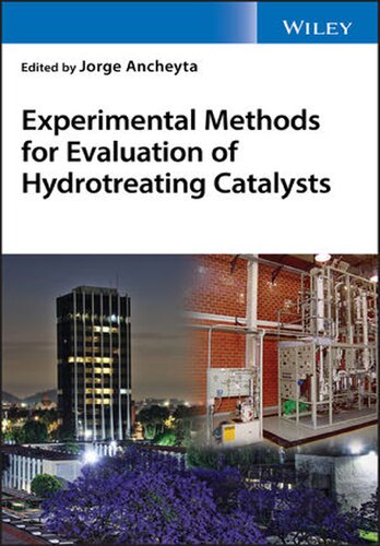 Experimental Methods for Evaluation of Hydrotreating Catalysts (PDF Instant Download)