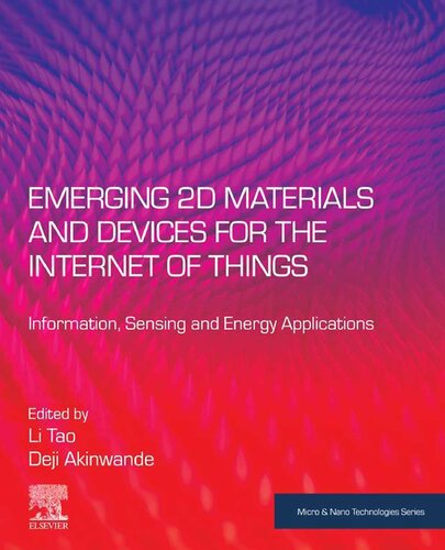 Emerging 2D Materials and Devices for the Internet of Things: Information, Sensing and Energy Applications (PDF Instant Download)