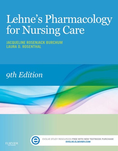 Lehne's pharmacology for nursing care (PDF Instant Download)