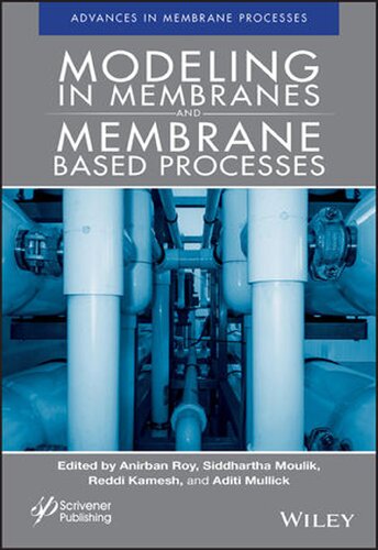 Modeling in Membranes and Membrane-Based Processes: Industrial Scale Separations (PDF Instant Download)